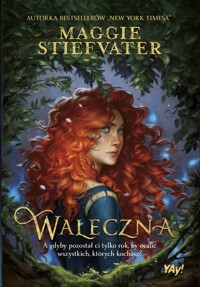 Waleczna - Maggie Stiefvater - ebook + książka
