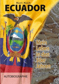 Ecuador - Koch Kurt - ebook