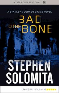 Bad to the Bone - Stephen Solomita - ebook