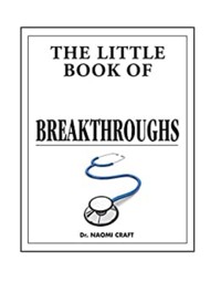 The Little Book of Medical Breakthroughs - Dr. Naomi Craft - ebook