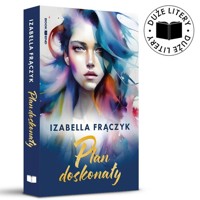 Plan doskonały - Izabella Frączyk - ebook + audiobook + książka