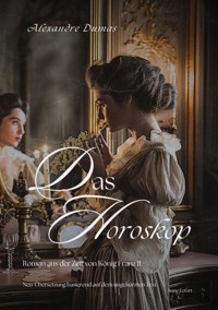 Das Horoskop - Alexandre Dumas - ebook