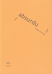Teatr absurdu Nowy czy stary teatr -  - książka