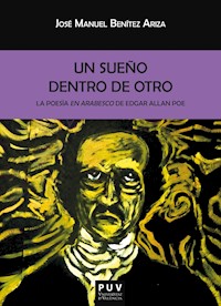 Un sueño dentro de otro. - José Manuel Benítez Ariza - ebook
