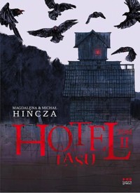 Hotel na skraju lasu. Tom 2 - Magdalena Hińcza, Michał Hińcza - książka