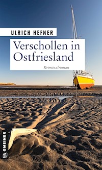 Verschollen in Ostfriesland - Ulrich Hefner - ebook