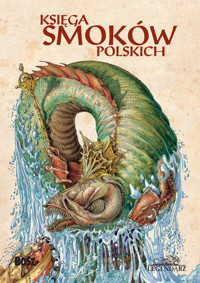 Księga smoków polskich - Bartłomiej Sala - książka