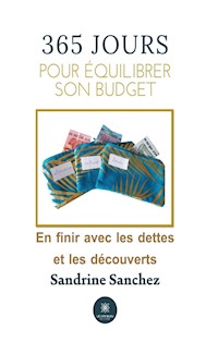 365 jourspour équilibrer son budget - Sandrine Sanchez - ebook