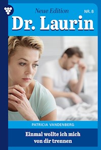 Einmal wollte ich mich von dir trennen - Vandenberg Patricia - ebook