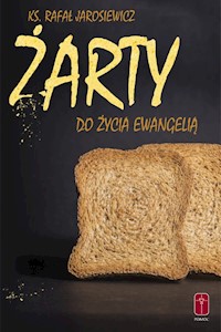Żarty do życia Ewangelią - Jarosiewicz Rafał - książka