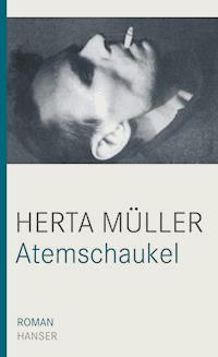 Atemschaukel - Herta Müller - ebook