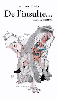 De l'insulte...aux femmes - Laurence Rosier - ebook