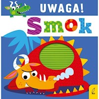 Uwaga smok! -  - książka