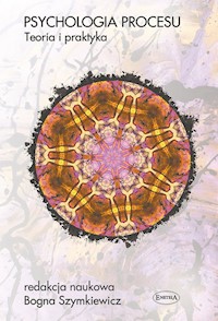 Psychologia procesu Teoria i praktyka -  - książka