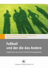 Fußball und der die das Andere -  - ebook