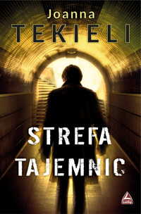 Strefa tajemnic - Joanna Tekieli - ebook + audiobook + książka