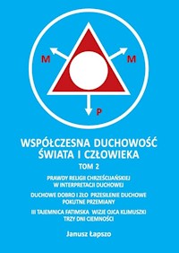 Współczesna duchowość świata i człowieka Tom 2 - Łapszo Janusz - książka