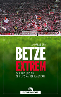 Betze extrem - Andreas Erb - ebook