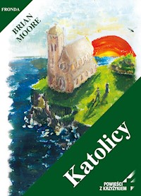 Katolicy - Brian Moore - ebook