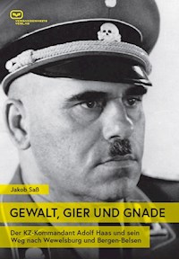 GEWALT, GIER UND GNADE - Jakob Sass - ebook