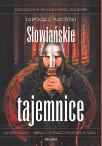 Słowiańskie tajemnice - Tomasz Józef Kosiński - ebook + audiobook