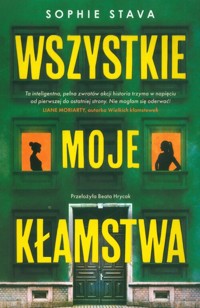 Wszystkie moje kłamstwa - Stava Sophie - ebook + książka