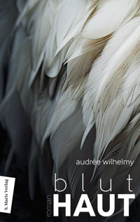Bluthaut - Audreé Wilhelmy - ebook
