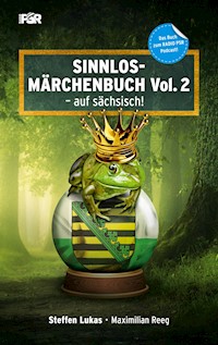 Sinnlos-Märchenbuch Vol. 2 - Steffen Lukas - ebook