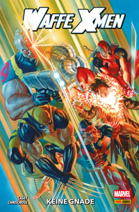WAFFE X-MEN - KEINE GNADE - Joe Casey - ebook