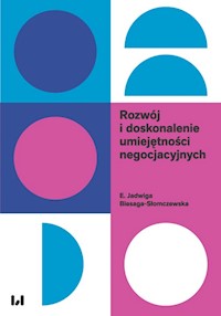Rozwój i doskonalenie umiejętności negocjacyjnych - Biesaga-Słomczewska E. Jadwiga - książka