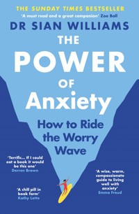 The Power of Anxiety - Sian Williams - ebook