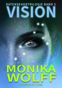 Vision - Monika Wolff - ebook
