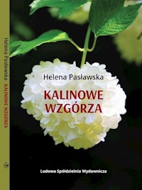 Kalinowe wzgórza - Helena Pasławska - książka