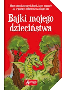 Bajki mojego dzieciństwa - - książka