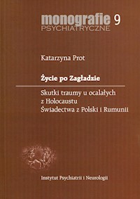 Życie po Zagładzie - Prot Katarzyna - książka