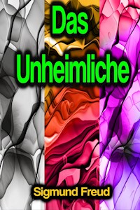 Das Unheimliche - Sigmund Freud - ebook