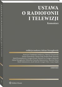Ustawa o radiofonii i telewizji Komentarz -  - książka