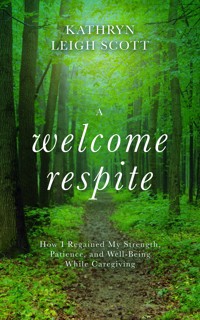 A Welcome Respite - Kathyrn Leigh Scott - ebook