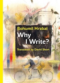 Why I Write? - Hrabal Bohumil - książka