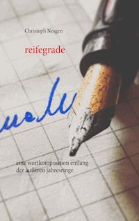 Reifegrade - Christoph Nesgen - ebook