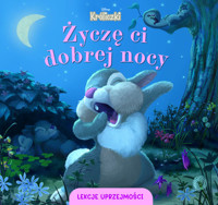 Lekcje uprzejmości. Życzę ci dobrej nocy. Disney Króliczki - Górska Aleksandra - książka