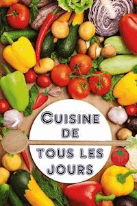 Cuisine de tous les jours - Bernhard Long - ebook