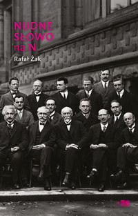 Nudne słowo na N - Rafał Żak - ebook + książka