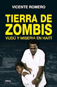 Tierra de zombis - Vicente Romero - ebook
