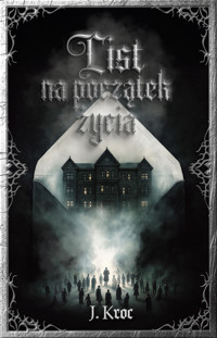 List na początek życia - Justyna Kroc - ebook + książka