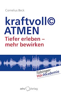 kraftvoll© ATMEN - Cornelius Beck - ebook