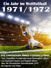 Ein Jahr im Weltfußball 1971 / 1972 - Werner Balhauff - ebook