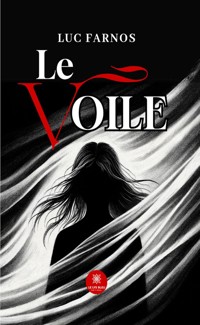 Le voile - Luc Farnos - ebook