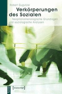 Verkörperungen des Sozialen - Robert Gugutzer - ebook