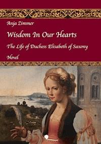 Wisdom In Our Hearts - Anja Zimmer - ebook